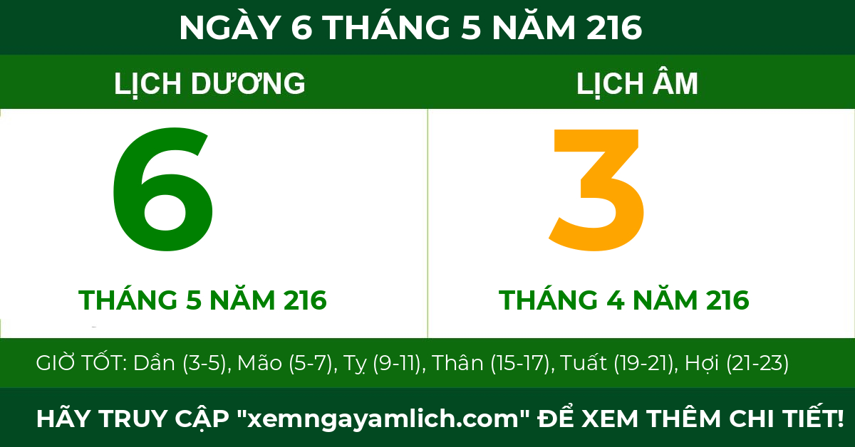 lịch âm ngày 6 tháng 5 năm 216