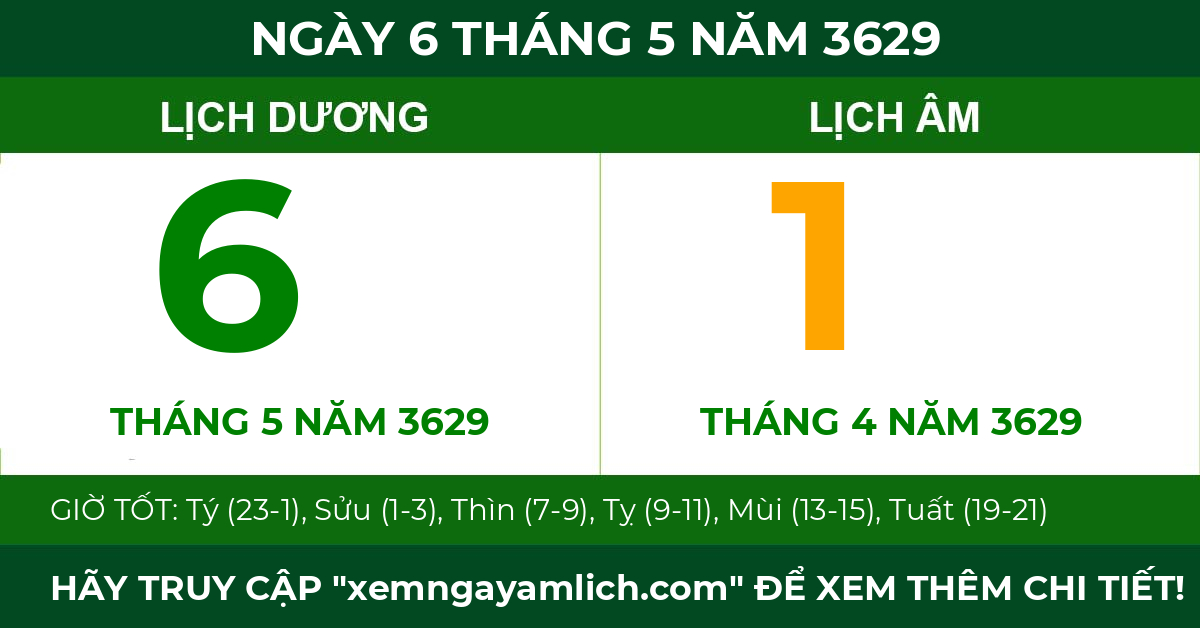 lịch âm ngày 6 tháng 5 năm 3629