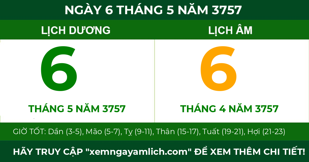 lịch âm ngày 6 tháng 5 năm 3757