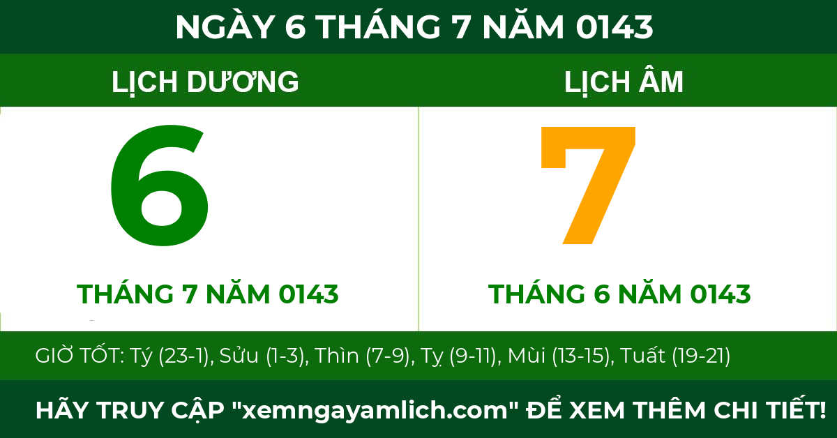 lịch âm ngày 6 tháng 7 năm 0143