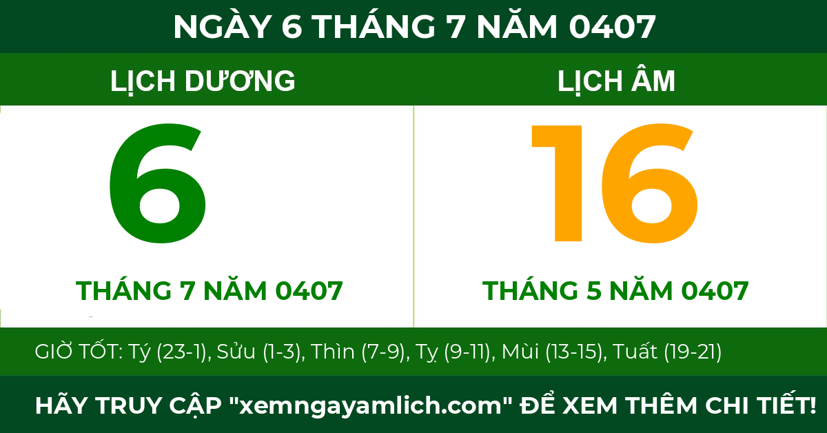 lịch âm ngày 6 tháng 7 năm 0407