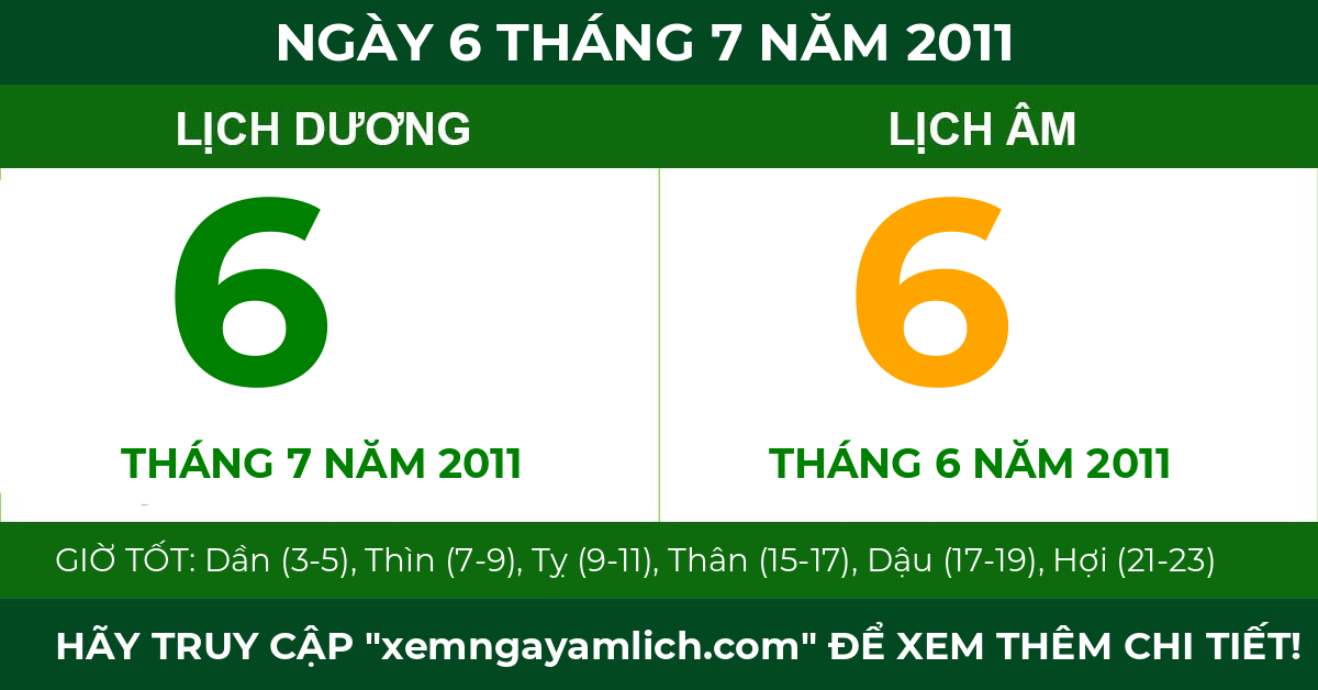 lịch âm ngày 6 tháng 7 năm 2011