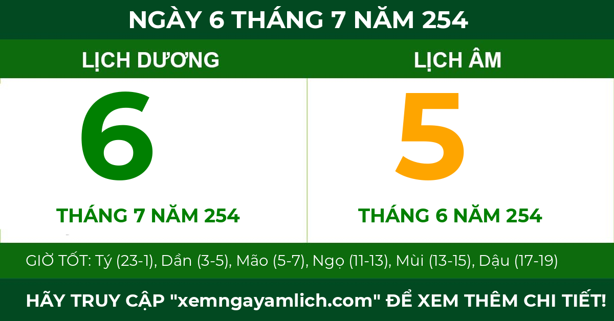 lịch âm ngày 6 tháng 7 năm 254