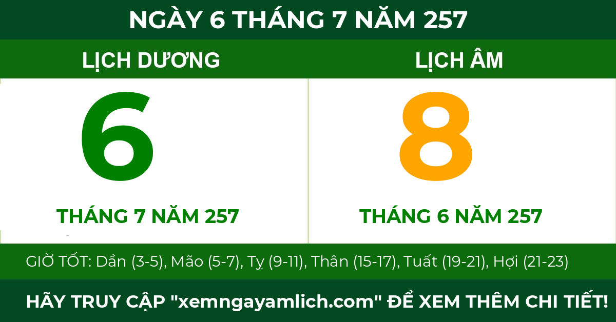 lịch âm ngày 6 tháng 7 năm 257