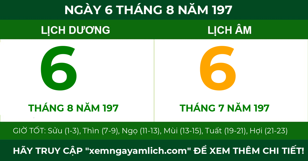 lịch âm ngày 6 tháng 8 năm 197