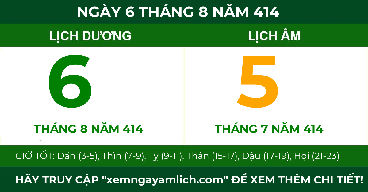 lịch âm ngày 6 tháng 8 năm 414