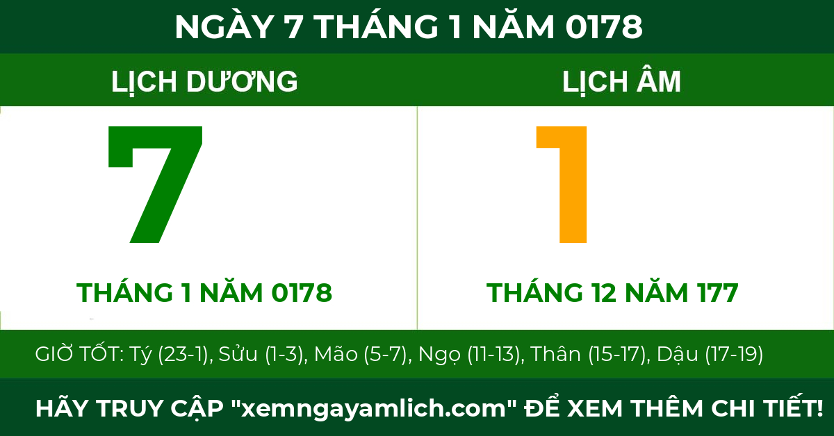 lịch âm ngày 7 tháng 1 năm 0178