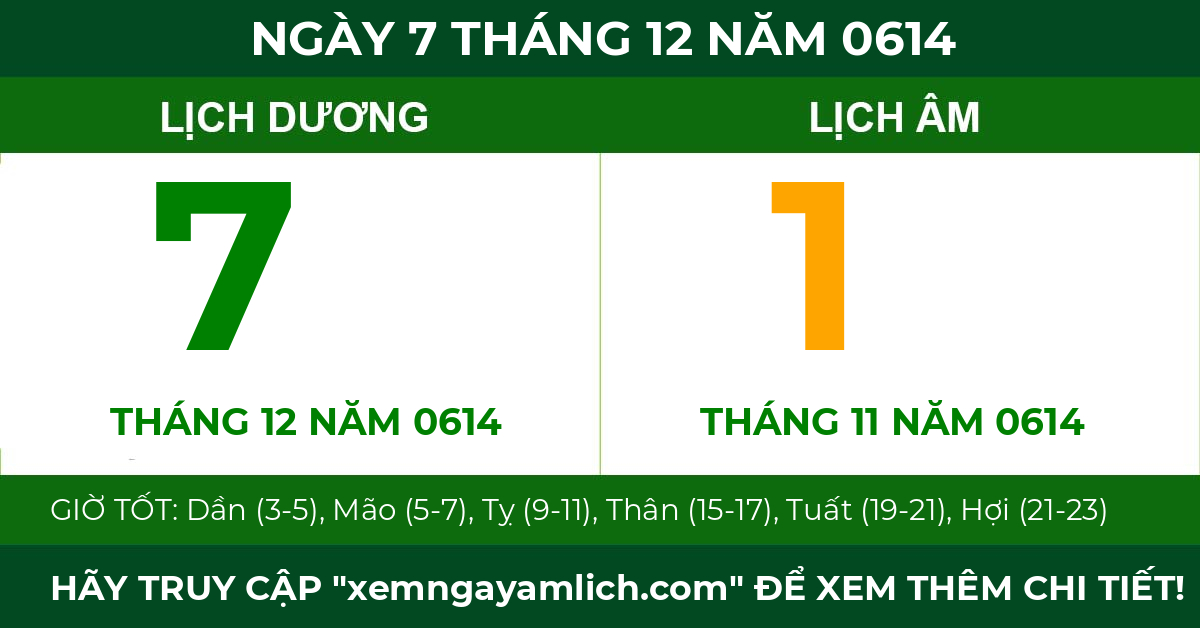lịch âm ngày 7 tháng 12 năm 0614