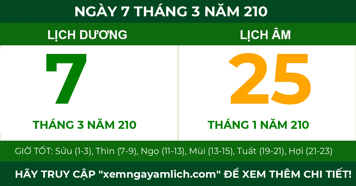 lịch âm ngày 7 tháng 3 năm 210