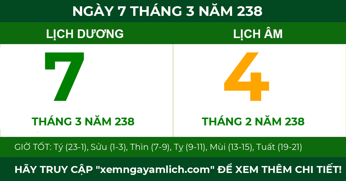lịch âm ngày 7 tháng 3 năm 238