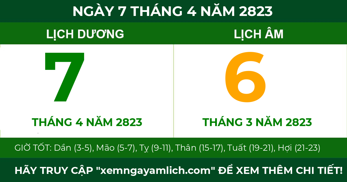 lịch âm ngày 7 tháng 4 năm 2823