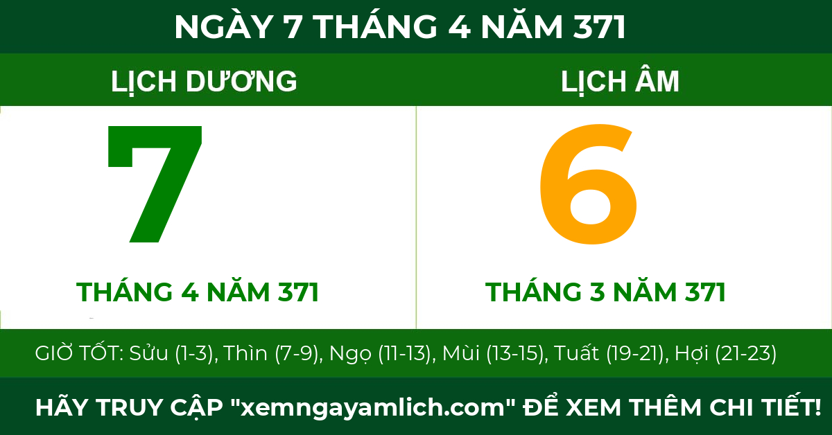 lịch âm ngày 7 tháng 4 năm 371
