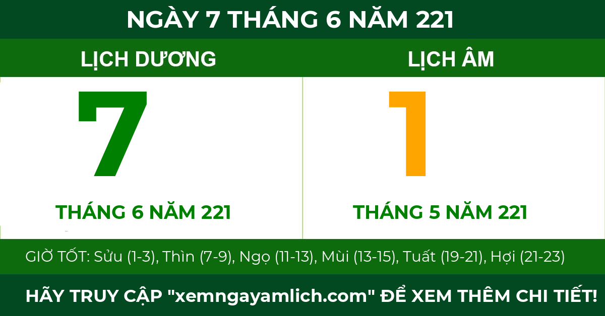 lịch âm ngày 7 tháng 6 năm 221