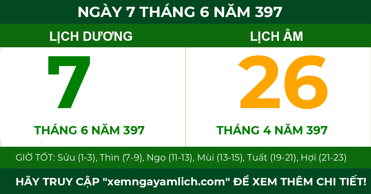 lịch âm ngày 7 tháng 6 năm 397