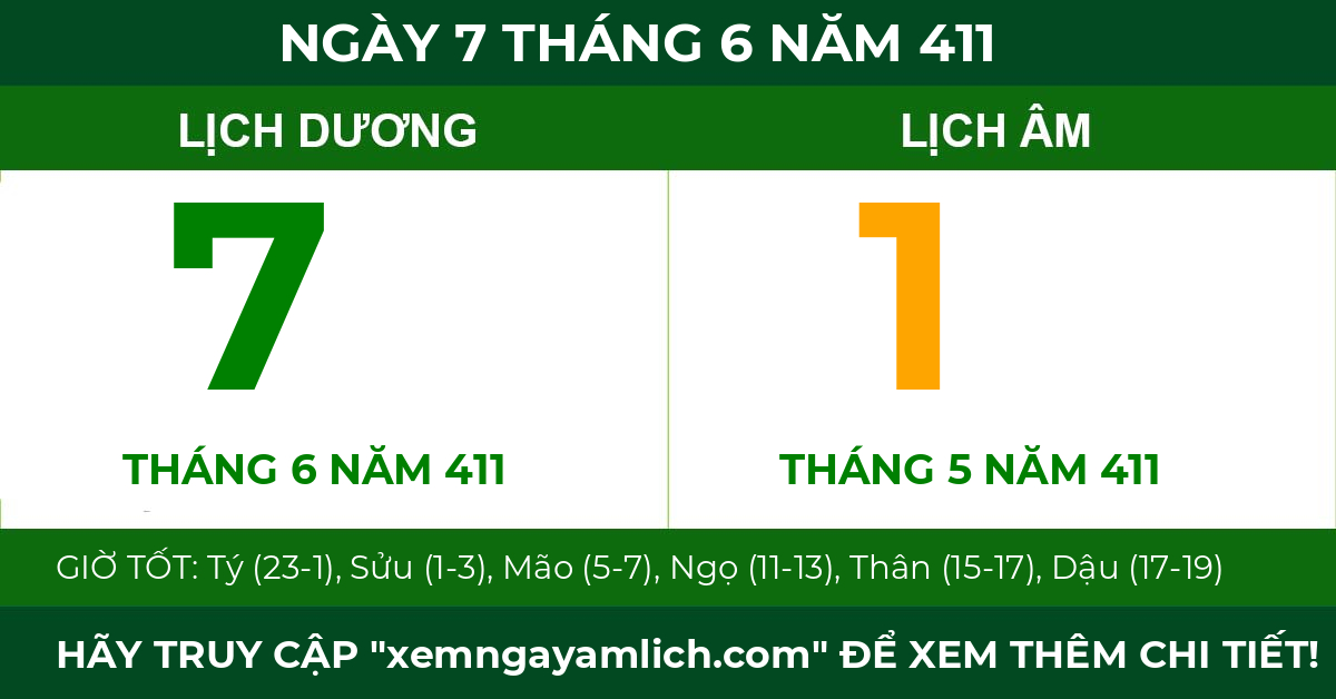 lịch âm ngày 7 tháng 6 năm 411
