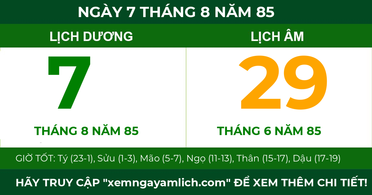 lịch âm ngày 7 tháng 8 năm 85