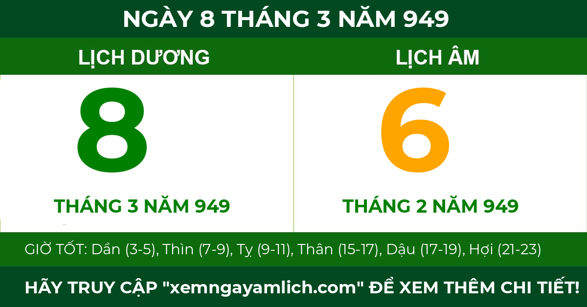 lịch âm ngày 8 tháng 3 năm 949