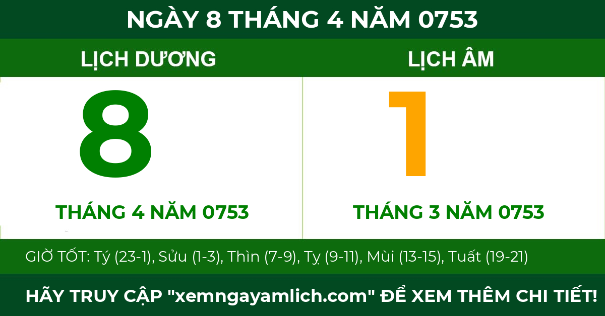 lịch âm ngày 8 tháng 4 năm 0753