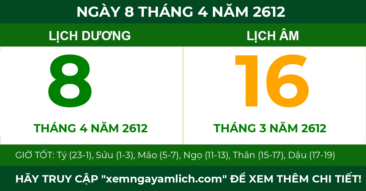 lịch âm ngày 8 tháng 4 năm 2612