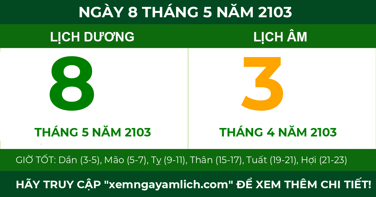 lịch âm ngày 8 tháng 5 năm 2103
