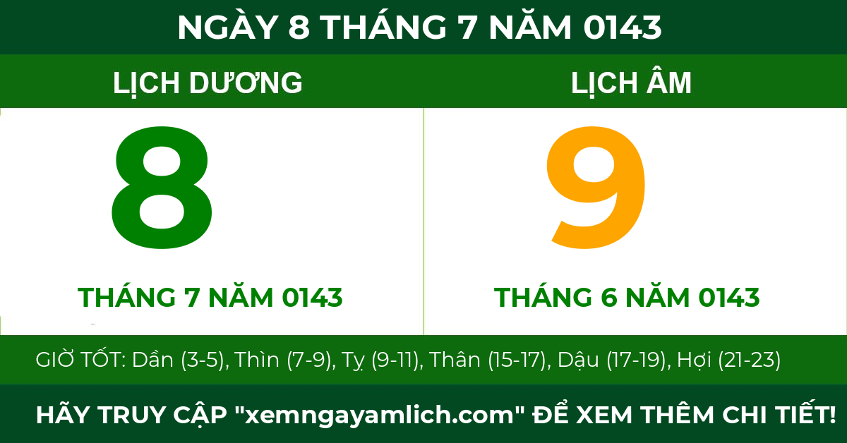 lịch âm ngày 8 tháng 7 năm 0143