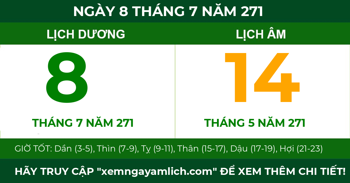 lịch âm ngày 8 tháng 7 năm 271