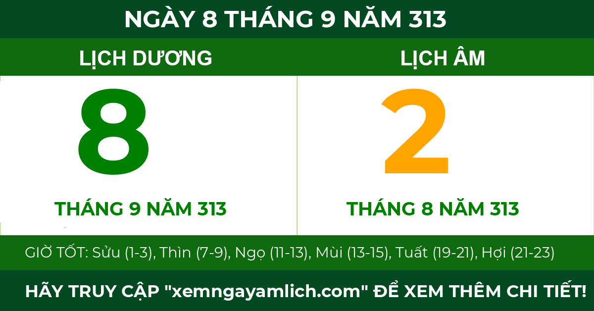 lịch âm ngày 8 tháng 9 năm 313