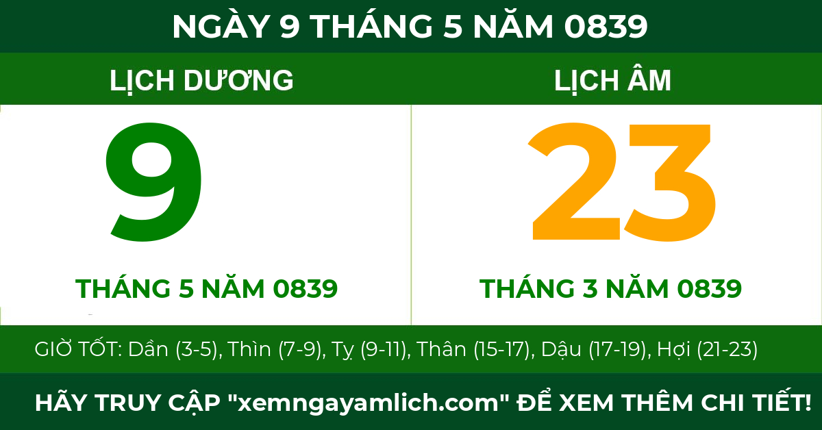 lịch âm ngày 9 tháng 5 năm 0839