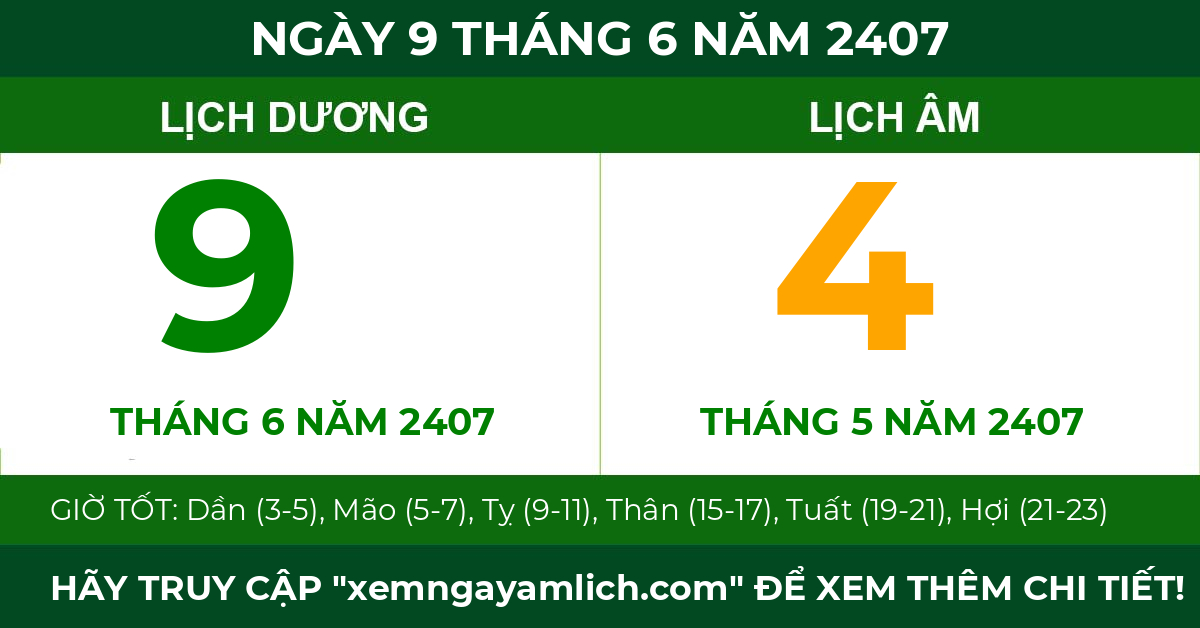 lịch âm ngày 9 tháng 6 năm 2407