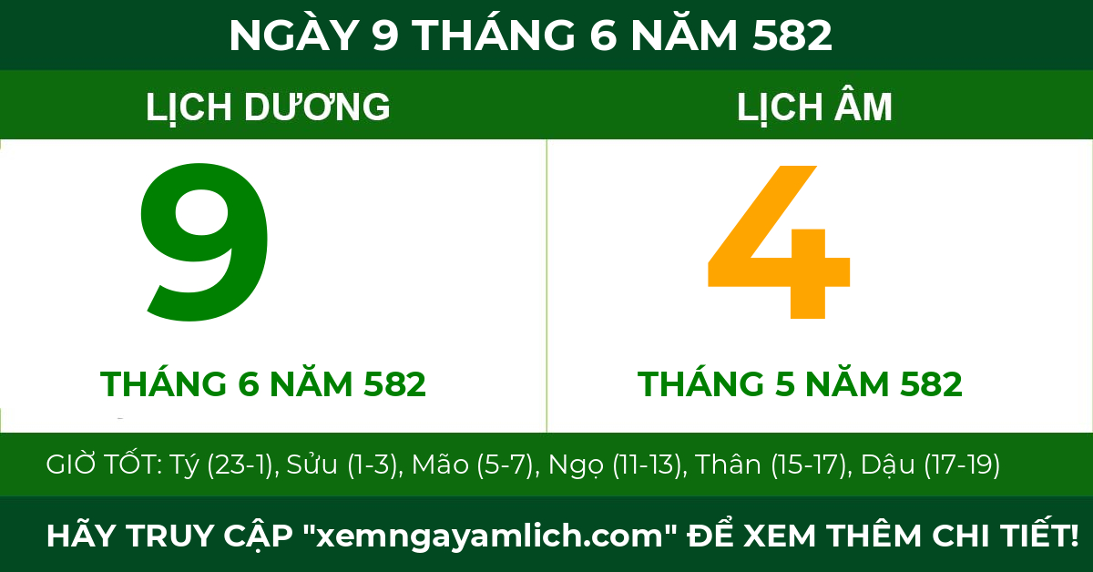 lịch âm ngày 9 tháng 6 năm 582