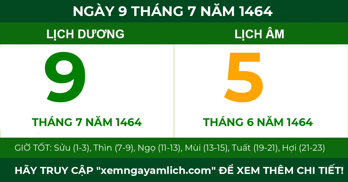 lịch âm ngày 9 tháng 7 năm 1464