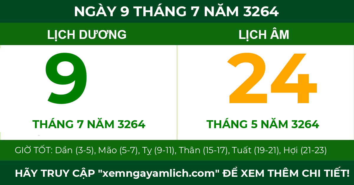 lịch âm ngày 9 tháng 7 năm 3264