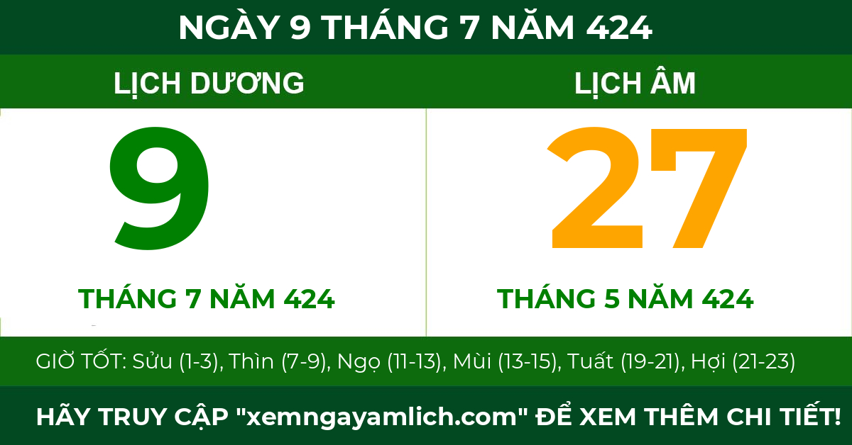 lịch âm ngày 9 tháng 7 năm 424