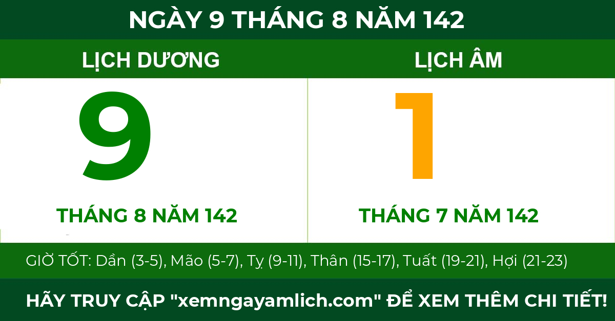 lịch âm ngày 9 tháng 8 năm 142