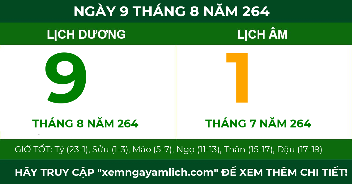 lịch âm ngày 9 tháng 8 năm 264